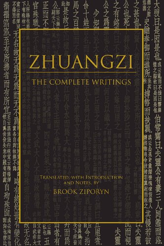 Zhuangzi The Complete Writings Zhuangzi Brook Ziporyn