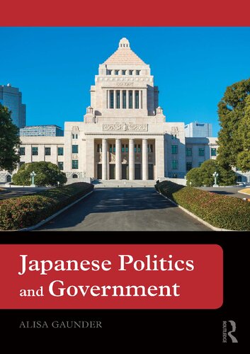 Japanese Politics And Government Alisa Gaunder