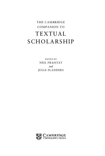 The Cambridge Companion To Textual Scholarship Neil Fraistat Julia Flanders