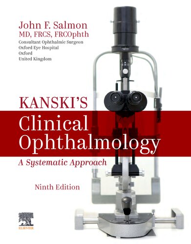 Kanskis Clinical Ophthalmology A Systematic Approach 9th Edition John F Salmon