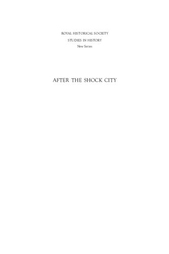 After The Shock City Urban Culture And The Making Of Modern Citizenship Tom Hulme