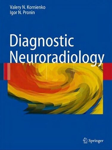 Diagnostic Neuroradiology Valery N Kornienko