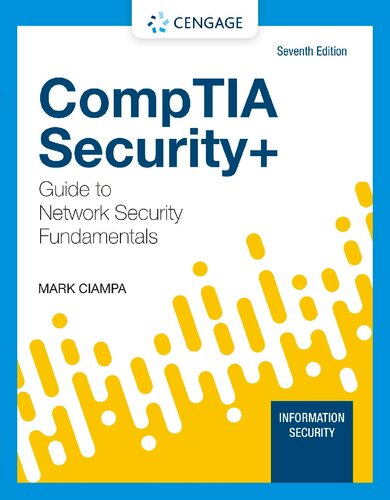 Comptia Security Guide To Network Security Fundamentals 7th Edition Mark Ciampa