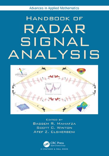 Handbook Of Radar Signal Analysis Advances In Applied Mathematics 1st Edition Bassem R Mahafza Editor