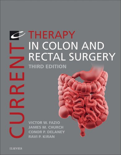 Current Therapy In Colon And Rectal Surgery 3rd Edition Victor W Fazio