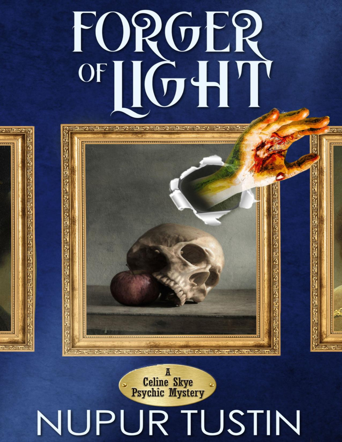 Forger Of Light Celine Skye Psychic Mystery 2 Nupur Tustin