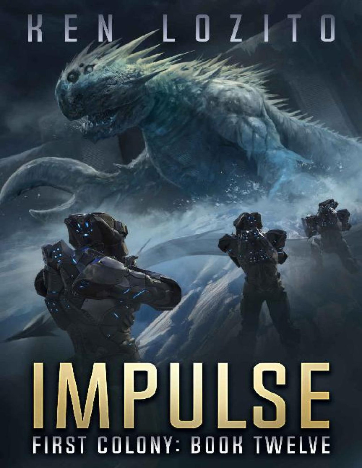 Impulse First Colony Book 12 Ken Lozito