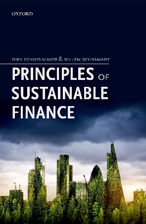 Principles Of Sustainable Finance Dirk Schoenmaker Willem Schramade