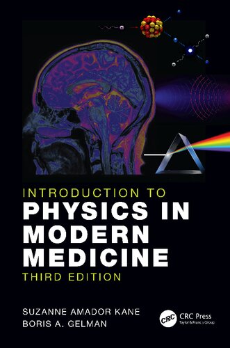 Introduction To Physics In Modern Medicine 3rd Edition Boris Gelman Suzanne Amador Kane