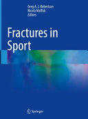 Fractures In Sport 1st Ed 2021 Greg A J Robertson Nicola Maffuli