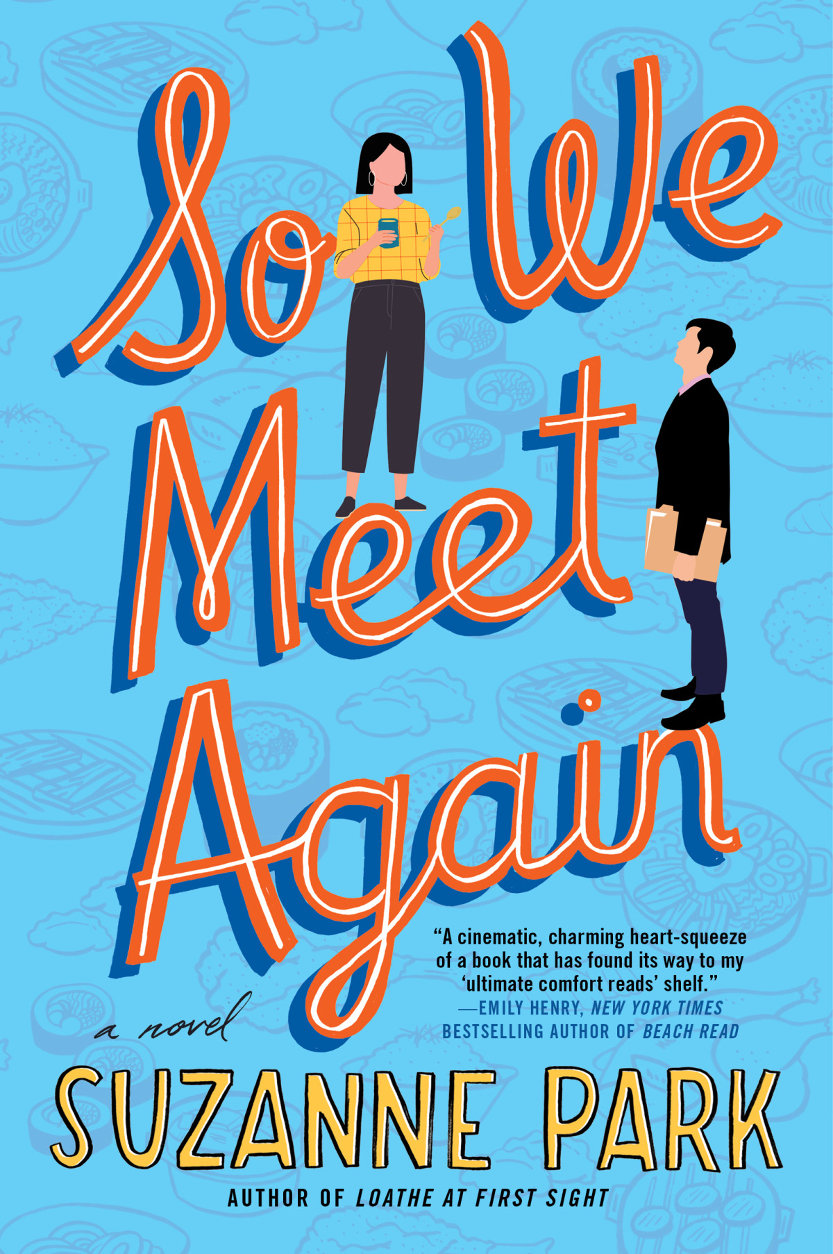 So We Meet Again Suzanne Park