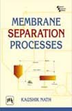 Membrane Separation Processes Till Page 223 Nath Kaushik