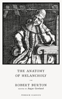 The Anatomy Of Melancholy Burton Robert