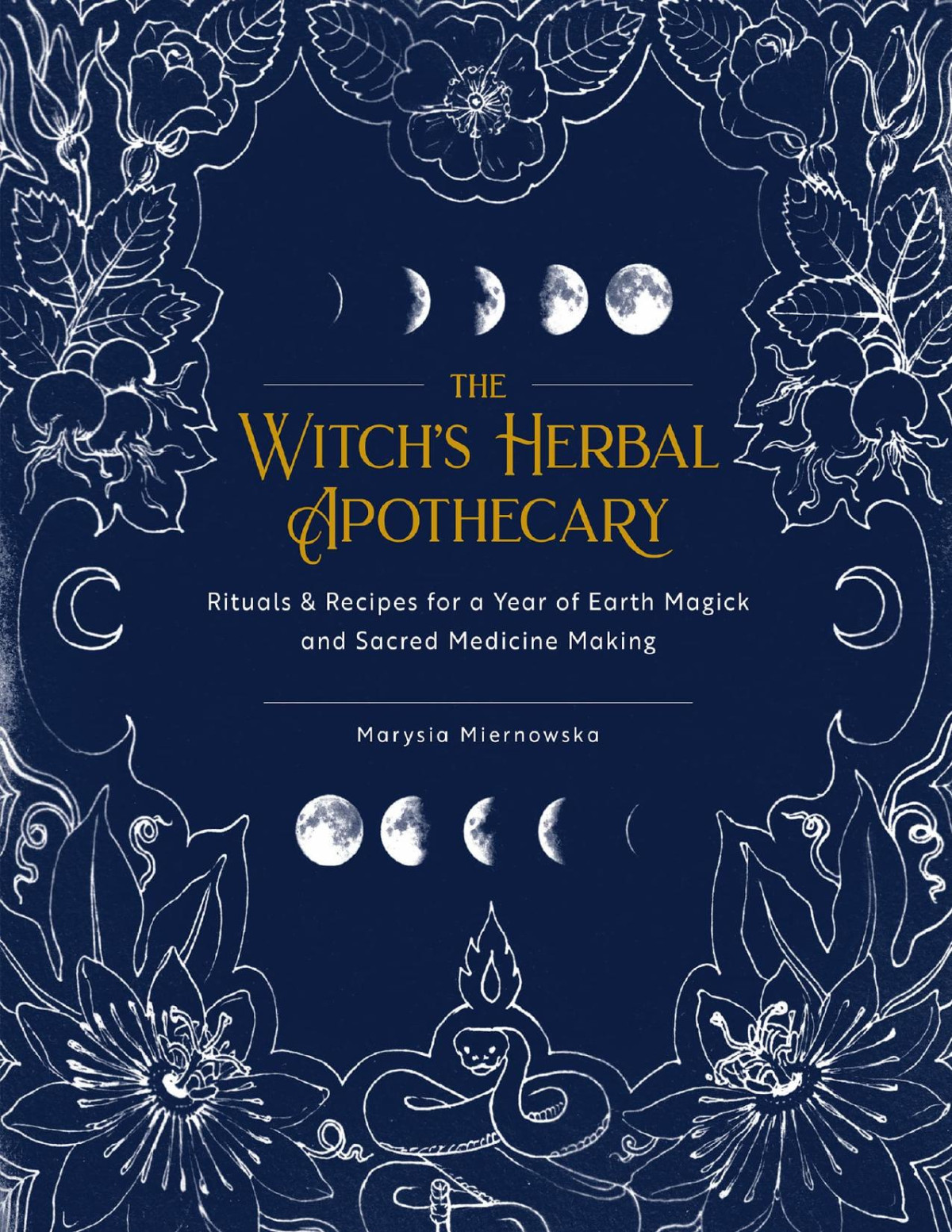 The Witchs Herbal Apothecary Marysia Miernowska
