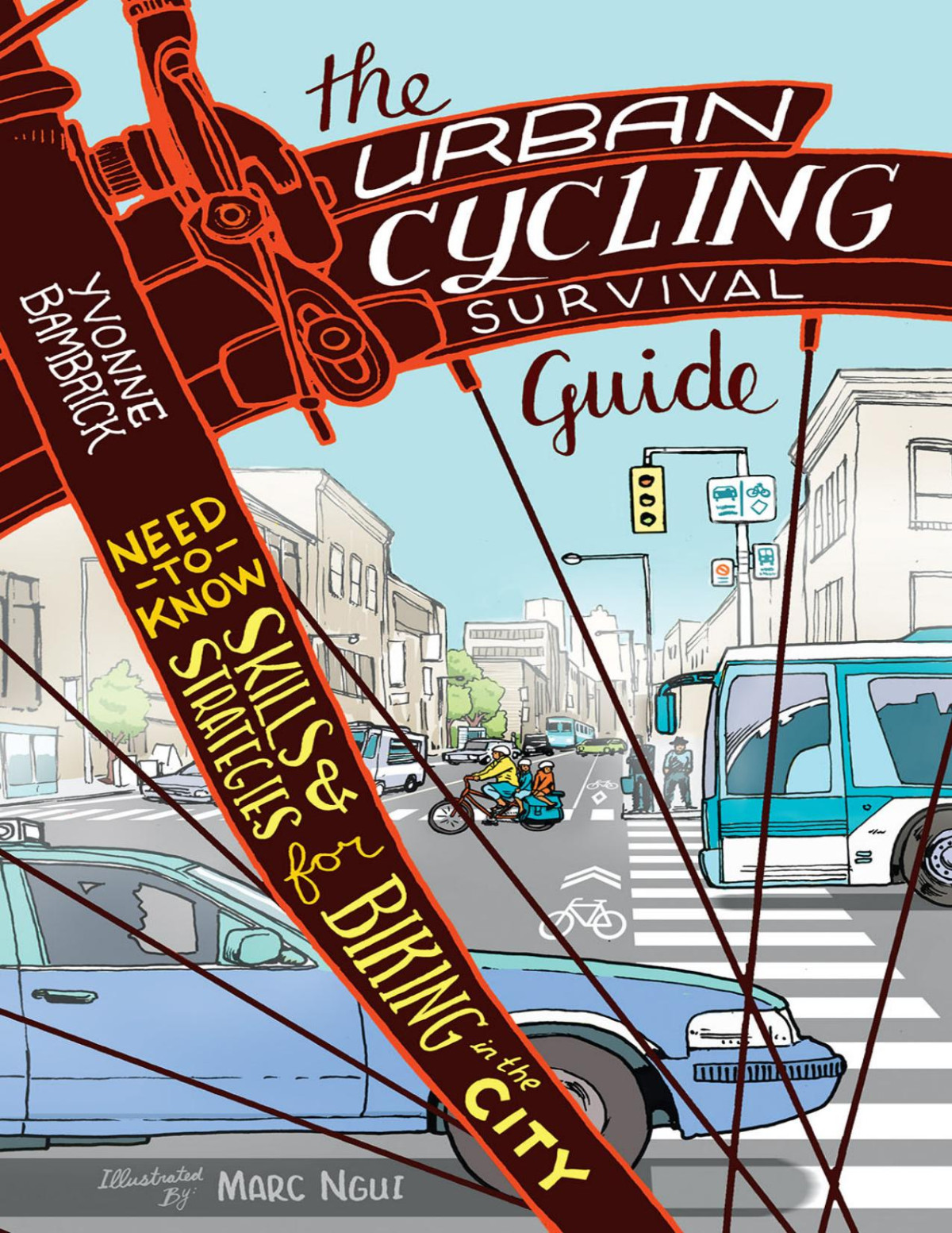 The Urban Cycling Survival Guide Yvonne Bambrick