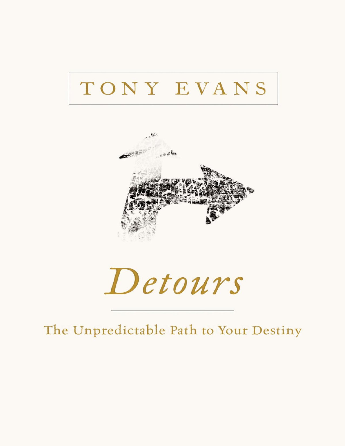 Detours Tony Evans