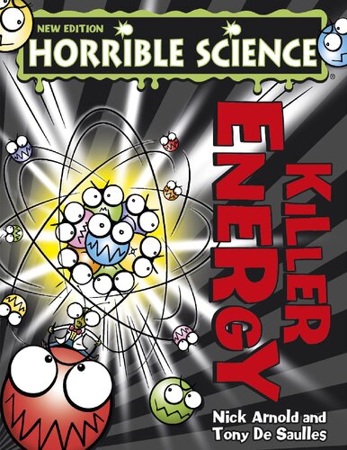 Horrible Science Killer Energy New Edition Nick Arnold
