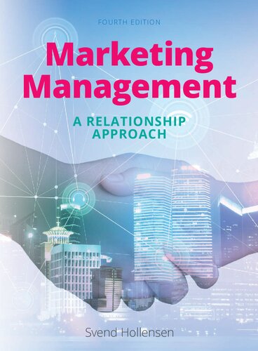 Marketing Management A Relationship Approach 4th Edition Svend Hollensen