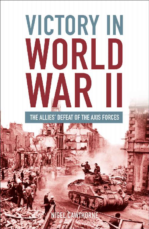 Victory In World War Ii Nigel Cawthorne