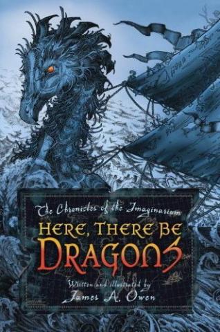 Here There Be Dragons Tcotig1 James A Owen
