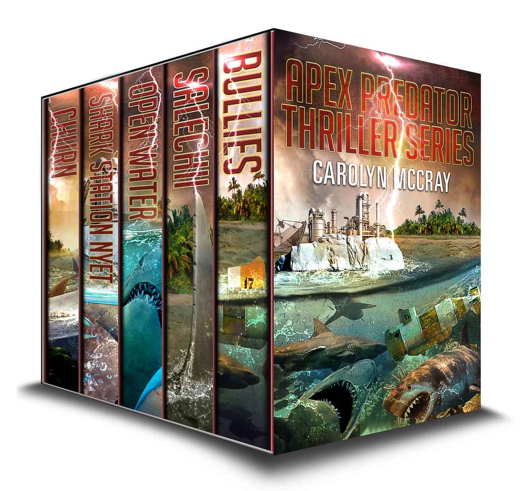 Apex Predator Thriller Series Collection Including The Blockbuster New Shark Park Thriller Salechii Carolyn Mccray