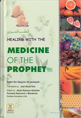Healing With The Medicine Of The Prophet Saw First Edition Imam Ibn Qayyim Aljauziyah