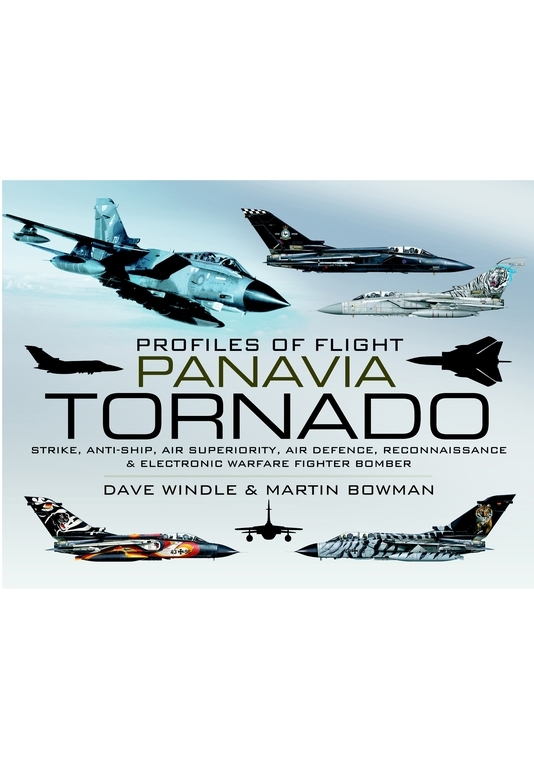 Panavia Tornado Martin Bowman David Windle
