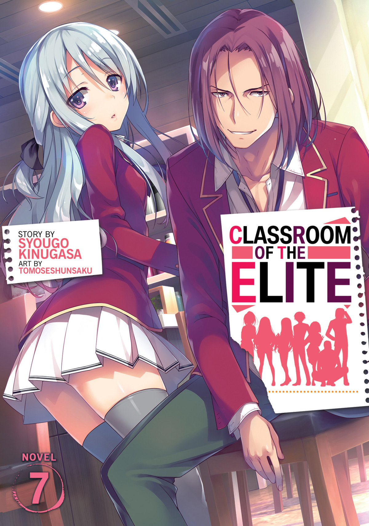 Classroom Of The Elite Year 1 Volume 7 Syougo Kinugasa
