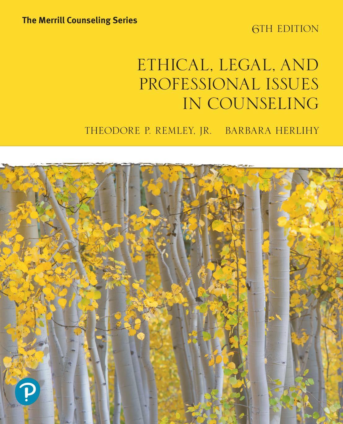Ethical Legal And Professional Issues In Counseling 6th Theodore Phant Remley