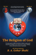 The Religion Of God Divine Love Untold Mysteries And Secrets Of God Shahi