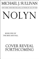 Nolyn The Rise And Fall Sullivan Michael J