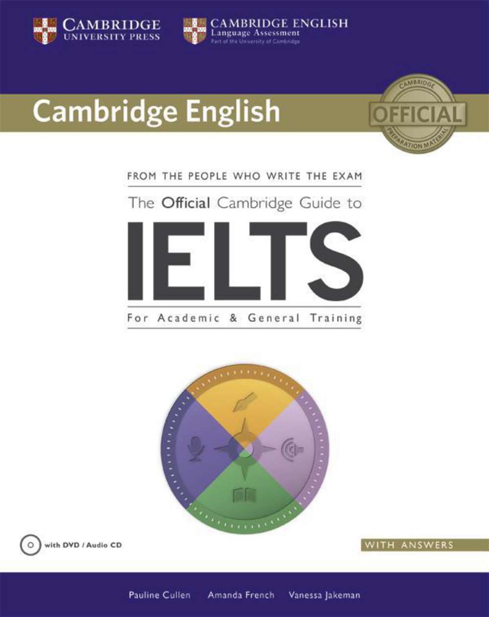 The Official Cambridge Guide To Ielts 1st Amanda French Pauline Cullen