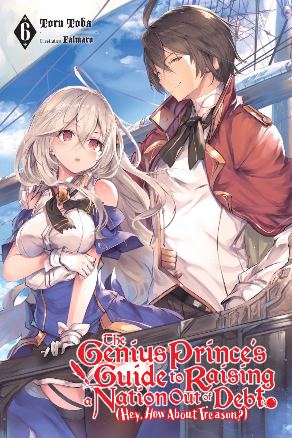 Genius Princes Guide To Raising A Nation Out Of Debt Hey How About Treason 06 Toru Toba