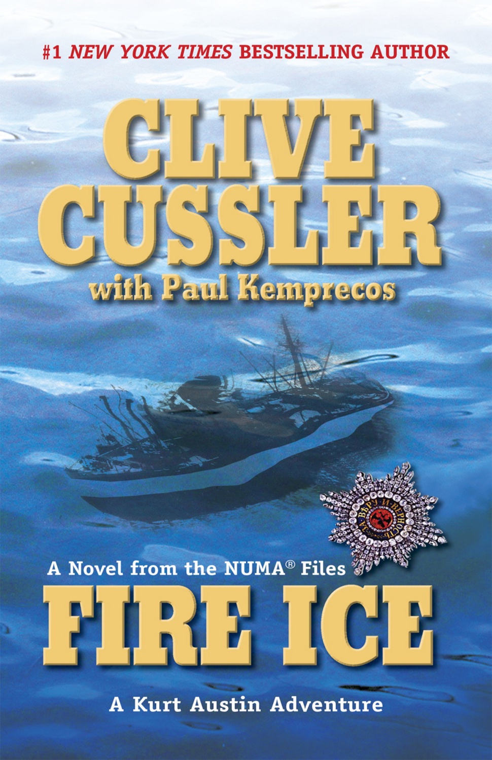 Fire Ice Clive Cussler Paul Kemprecos