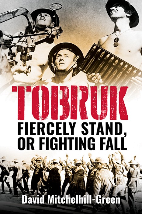 Tobruk David Mitchelhillgreen