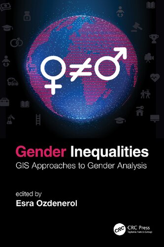 Gender Inequalities Gis Approaches To Gender Analysis Esra Ozdenerol