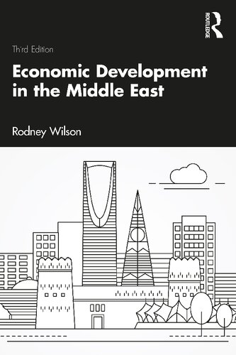 Economic Development In The Middle East 3rd Edition Rodney Wilson