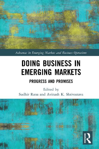 Doing Business In Emerging Markets Progress And Promises Sudhir Rana