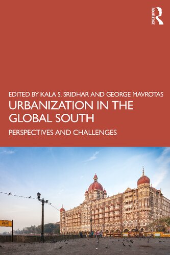 Urbanisation In The Global South Taylor Francis Group