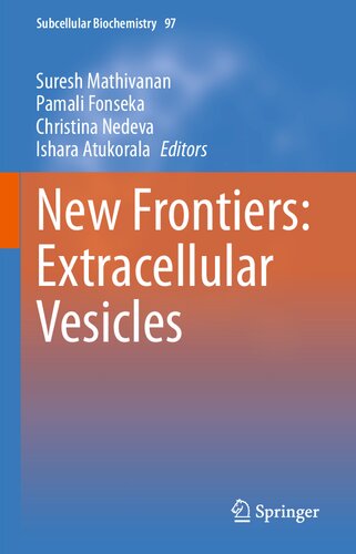New Frontiers Extracellular Vesicles Suresh Mathivanan Pamali Fonseka Christina Nedeva Ishara Atukorala