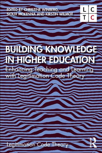 Building Knowledge In Higher Education Sioux Mckenna Christine Winberg