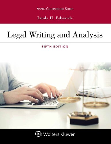 Legal Writing And Analysis Fifth Edition Linda H Edwards