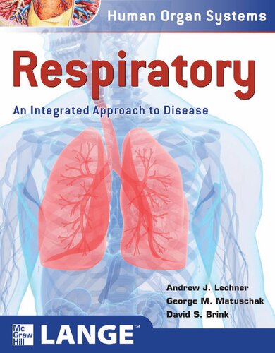 Respiratory An Integrated Approach To Disease Andrey Lechner