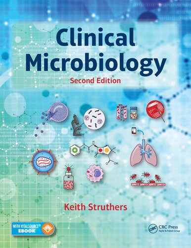 Clinical Microbiology 2nd Edition J Keith Struthers