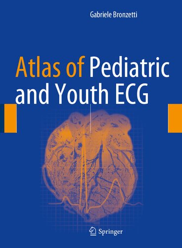 Atlas Of Pediatric And Youth Ecg Gabriele Bronzetti