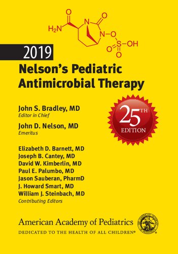 2019 Nelsons Pediatric Antimicrobial Therapy 25th Edition Md John S Bradley Editor