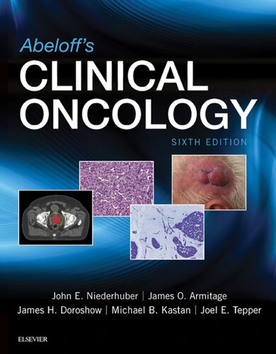 Abeloffs Clinical Oncology 6th John E Niederhuber Editor