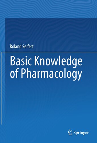 Basic Knowledge Of Pharmacology Roland Seifert