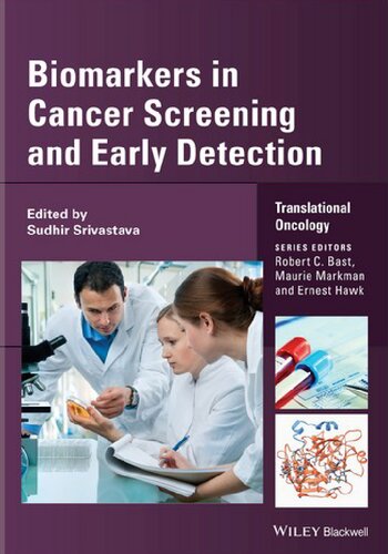 Biomarkers In Cancer Screening And Early Detection 1st Edition Sudhir Srivastava Editor