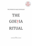 The Goetia Ritual The Power Of Magic Revealed Bernard Guy Lawrence